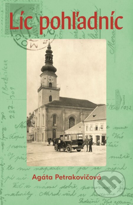 E-kniha: Líc pohľadníc (Agáta Petrakovičová). Slovart, 2026 E-kniha: Líc pohľadníc (Agáta Petrakovičová). Slovart, 2026