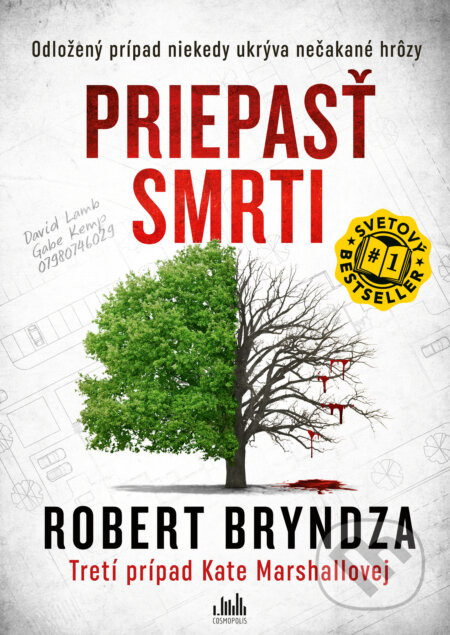 Kniha: Priepasť smrti (Robert Bryndza). Cosmopolis, 2026 Kniha: Priepasť smrti (Robert Bryndza). Cosmopolis, 2026