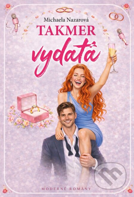 E-kniha: Takmer vydatá (Michaela Nazarová). MERIDIANO-press, 2026 E-kniha: Takmer vydatá (Michaela Nazarová). MERIDIANO-press, 2026