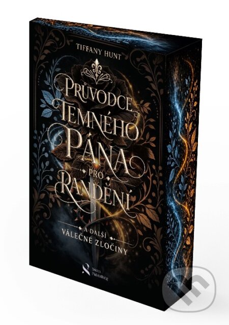 Kniha: Průvodce temného pána pro randění a další válečné zločiny (Tiffany Hunt). Swan Publishing, 2026 Kniha: Průvodce temného pána pro randění a další válečné zločiny (Tiffany Hunt). Swan Publishing, 2026