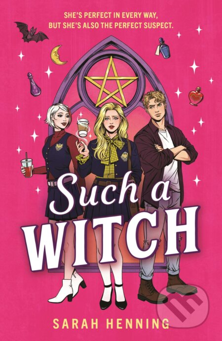 Kniha: Such a Witch (Sarah Henning). Hachette Childrens Group, 2026 Kniha: Such a Witch (Sarah Henning). Hachette Childrens Group, 2026