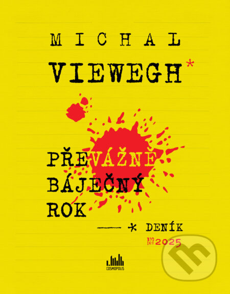 E-kniha: Převážně báječný rok (Michal Viewegh). Grada, 2026 E-kniha: Převážně báječný rok (Michal Viewegh). Grada, 2026