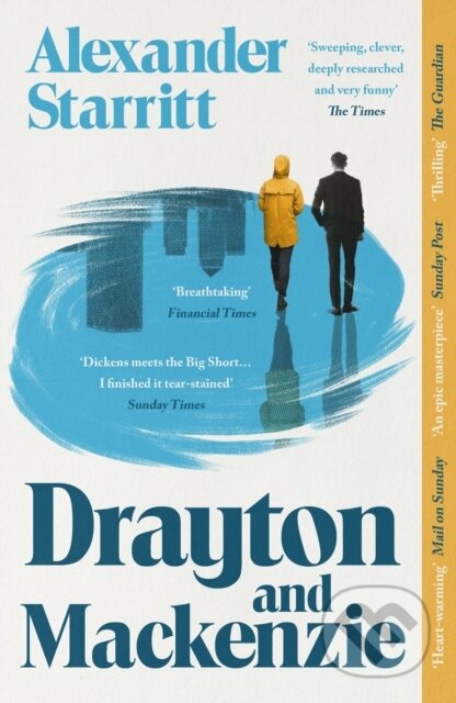 Kniha: Drayton and Mackenzie (Alexander Starritt). Swift Press, 2026 Kniha: Drayton and Mackenzie (Alexander Starritt). Swift Press, 2026