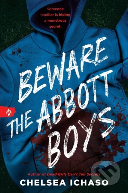 Kniha: Beware the Abbott Boys (Chelsea Ichaso). Sourcebooks, 2026 Kniha: Beware the Abbott Boys (Chelsea Ichaso). Sourcebooks, 2026