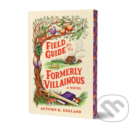 Kniha: Field Guide for the Formerly Villainous (Deluxe Edition) (Autumn England). Sourcebooks, 2026 Kniha: Field Guide for the Formerly Villainous (Deluxe Edition) (Autumn England). Sourcebooks, 2026