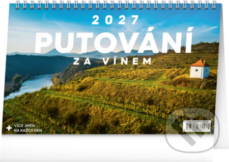 NOTIQUE Stolní kalendář Putování za vínem 2027 (Notique). Notique, 2026 NOTIQUE Stolní kalendář Putování za vínem 2027 (Notique). Notique, 2026