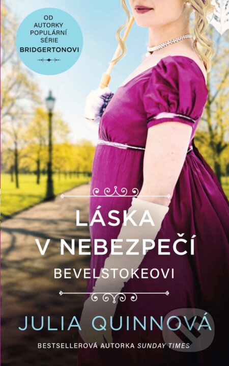 E-kniha: Láska v nebezpečí (Julia Quinn). Ikar CZ, 2026 E-kniha: Láska v nebezpečí (Julia Quinn). Ikar CZ, 2026