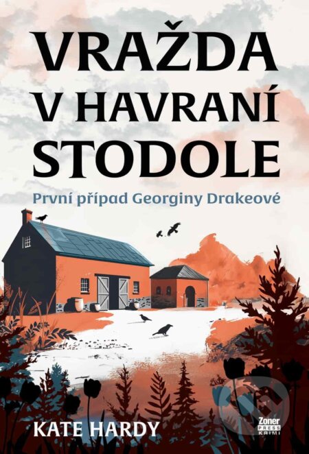 E-kniha: Vražda v Havraní stodole (Kate Hardy). , 2025 E-kniha: Vražda v Havraní stodole (Kate Hardy). , 2025