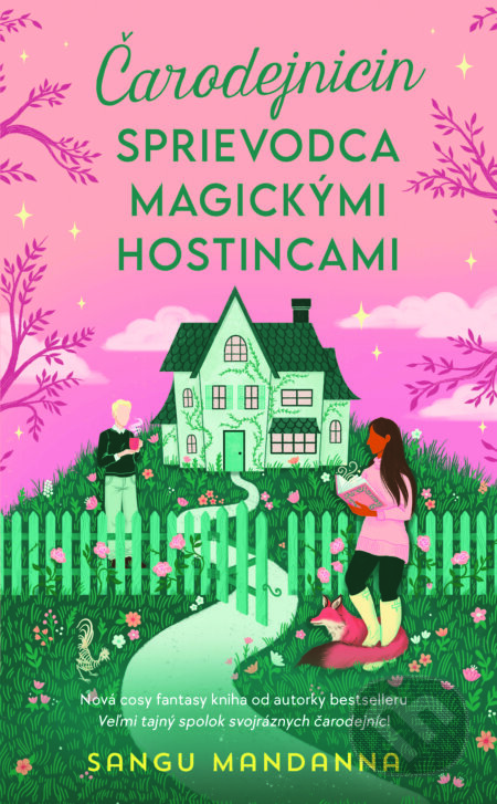 E-kniha: Čarodejnicin sprievodca magickými hostincami (Sangu Mandanna). Slovart, 2026 E-kniha: Čarodejnicin sprievodca magickými hostincami (Sangu Mandanna). Slovart, 2026