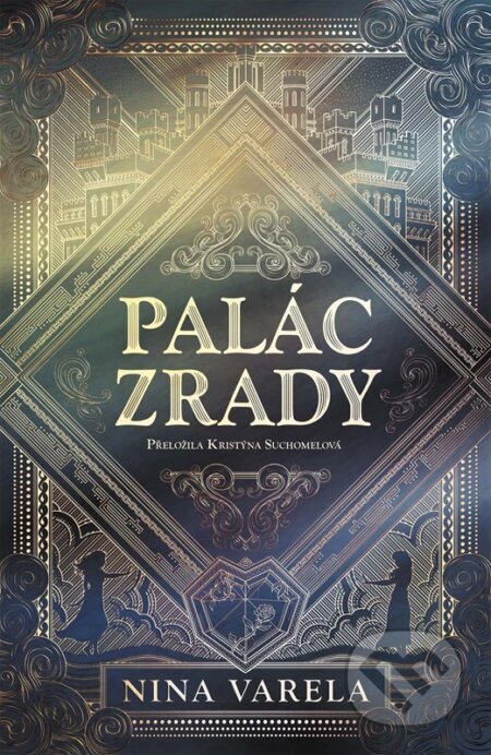 Kniha: Palác zrady (Nina Varela). CooBoo CZ, 2026 Kniha: Palác zrady (Nina Varela). CooBoo CZ, 2026