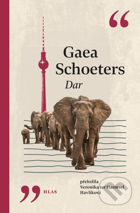 Kniha: Dar (Gaea Schoeters). Vyšehrad, 2026 Kniha: Dar (Gaea Schoeters). Vyšehrad, 2026