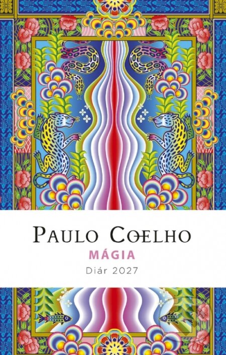 Diár 2027 – Mágia (Paulo Coelho). Ikar, 2026 Diár 2027 – Mágia (Paulo Coelho). Ikar, 2026