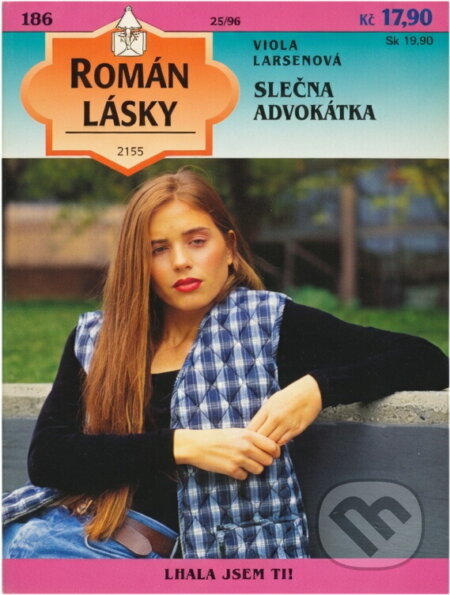 Kniha: Slečna advokátka (Viola Larsen). Ivo Železný, 1996 Kniha: Slečna advokátka (Viola Larsen). Ivo Železný, 1996