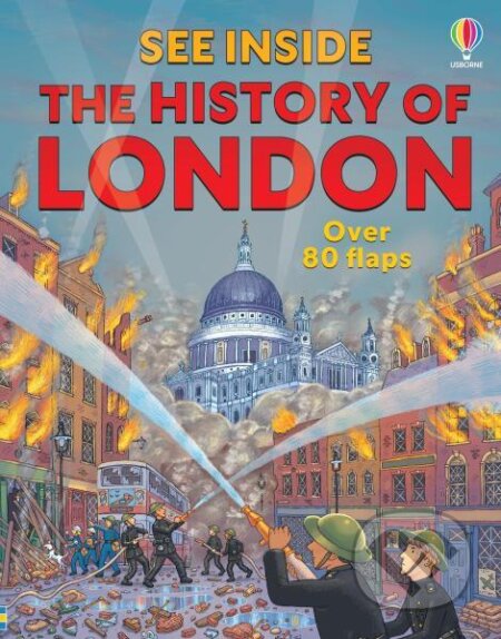 Kniha: See Inside the History of London (Rob Lloyd Jones). Usborne, 2026 Kniha: See Inside the History of London (Rob Lloyd Jones). Usborne, 2026