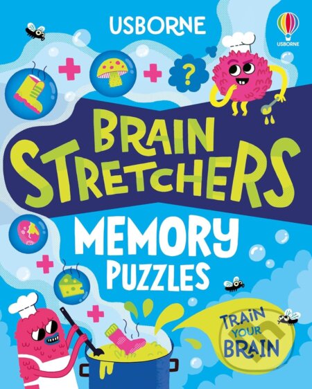 Kniha: Brain Stretchers: Memory Puzzles (Darran Stobbart a Micaela Tapsell). Usborne, 2026 Kniha: Brain Stretchers: Memory Puzzles (Darran Stobbart a Micaela Tapsell). Usborne, 2026