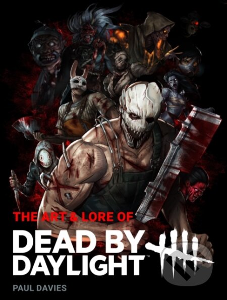Kniha: The Art & Lore of Dead by Daylight (Paul Davies). Titan Books, 2026 Kniha: The Art & Lore of Dead by Daylight (Paul Davies). Titan Books, 2026