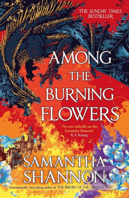 Kniha: Among the Burning Flowers (Samantha Shannon). Bloomsbury, 2026 Kniha: Among the Burning Flowers (Samantha Shannon). Bloomsbury, 2026