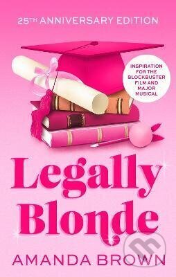 Kniha: Legally Blonde (Amanda Brown). Little, Brown Book Group, 2026 Kniha: Legally Blonde (Amanda Brown). Little, Brown Book Group, 2026