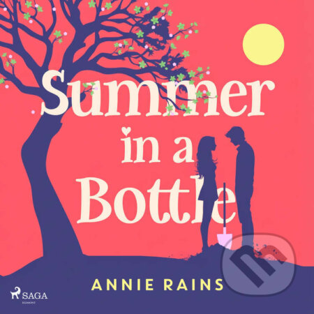 Audiokniha: Summer in a Bottle (EN) (Annie Rains). Saga Egmont, 2026 Audiokniha: Summer in a Bottle (EN) (Annie Rains). Saga Egmont, 2026