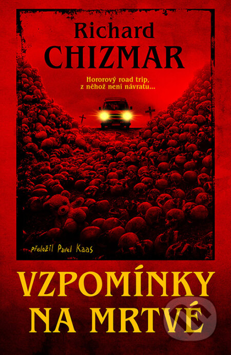 E-kniha: Vzpomínka na mrtvé (Richard Chizmar). Fobos, 2026 E-kniha: Vzpomínka na mrtvé (Richard Chizmar). Fobos, 2026