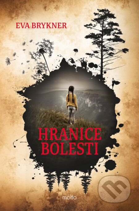 E-kniha: Hranice bolesti (Eva Brykner). Motto, 2026 E-kniha: Hranice bolesti (Eva Brykner). Motto, 2026