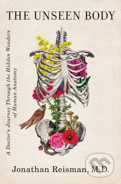 Kniha: Unseen Body (M.D. Jonathan Reisman). Flatiron Books, 2021 Kniha: Unseen Body (M.D. Jonathan Reisman). Flatiron Books, 2021