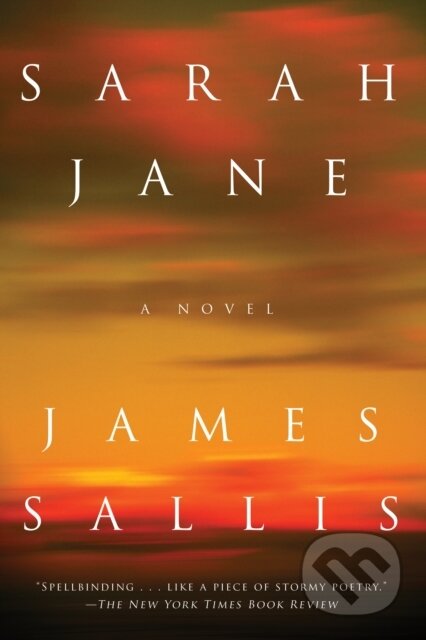 Kniha: Sarah Jane (James Sallis). , 1900 Kniha: Sarah Jane (James Sallis). , 1900
