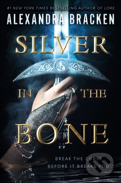 Kniha: Silver in the Bone (Alexandra Bracken). , 1900 Kniha: Silver in the Bone (Alexandra Bracken). , 1900