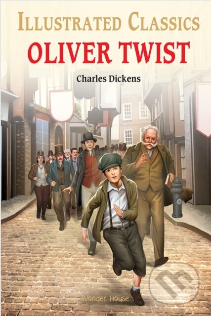 Kniha: Oliver Twist (Charles Dickens). , 2021 Kniha: Oliver Twist (Charles Dickens). , 2021
