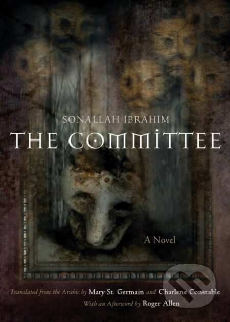 Kniha: The Committee (Sonallah Ibrahim). , 2026 Kniha: The Committee (Sonallah Ibrahim). , 2026