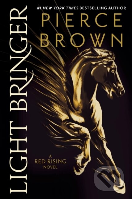 Kniha: Light Bringer (Pierce Brown). , 1900 Kniha: Light Bringer (Pierce Brown). , 1900