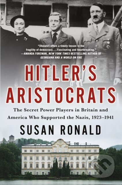 Kniha: Hitler's Aristocrats (Susan Ronald). St. Martins Griffin, 2025 Kniha: Hitler's Aristocrats (Susan Ronald). St. Martins Griffin, 2025