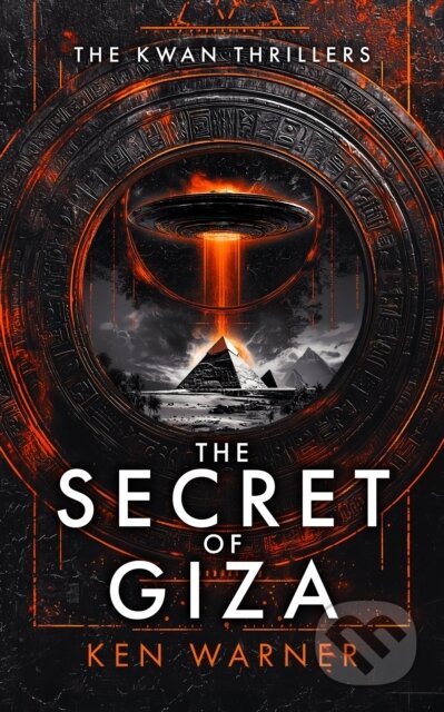 Kniha: The Secret of Giza (Ken Warner). Vinci Books, 2026 Kniha: The Secret of Giza (Ken Warner). Vinci Books, 2026