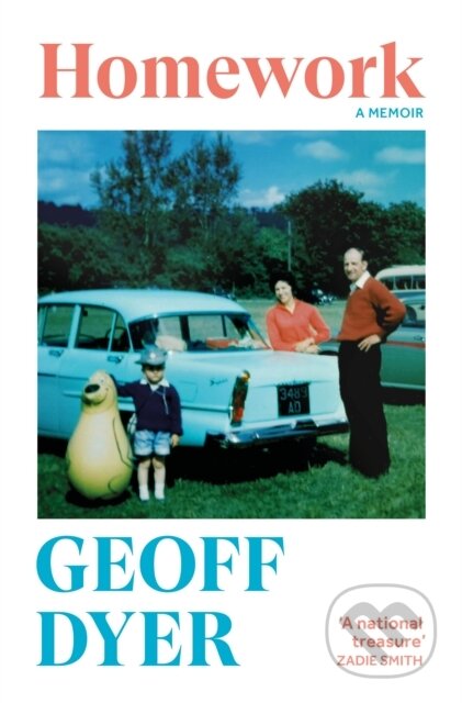 Kniha: Homework (Geoff Dyer). Canongate Books, 2025 Kniha: Homework (Geoff Dyer). Canongate Books, 2025