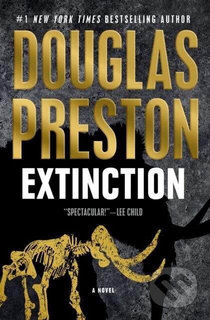 Kniha: Extinction (Douglas Preston). Forge, 2025 Kniha: Extinction (Douglas Preston). Forge, 2025