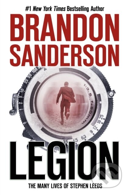 Kniha: Legion: The Many Lives of Stephen Leeds (Brandon Sanderson). Forge, 2023 Kniha: Legion: The Many Lives of Stephen Leeds (Brandon Sanderson). Forge, 2023