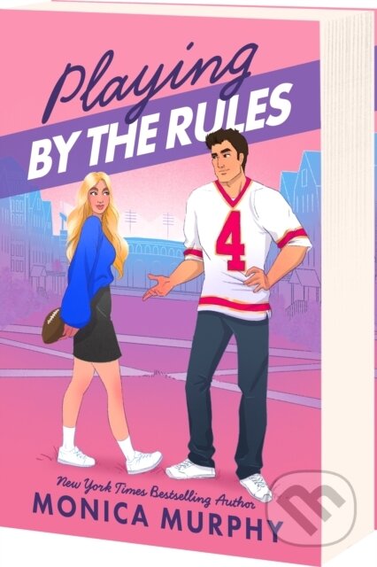 Kniha: The Playing by the Rules (Monica Murphy). , 2025 Kniha: The Playing by the Rules (Monica Murphy). , 2025