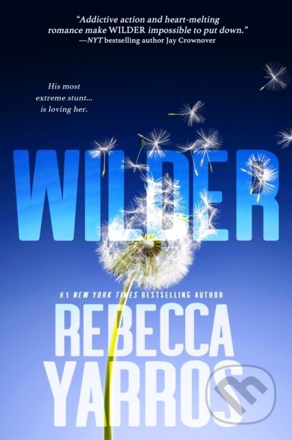 Kniha: Wilder (Rebecca Yarros). , 2024 Kniha: Wilder (Rebecca Yarros). , 2024