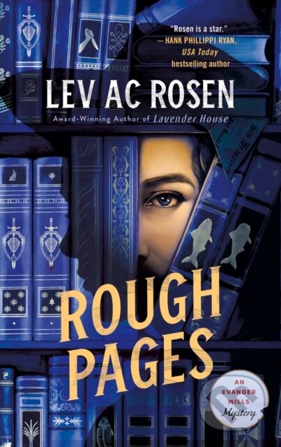Kniha: Rough Pages (Lev AC Rosen). Minotaur Books, 2025 Kniha: Rough Pages (Lev AC Rosen). Minotaur Books, 2025
