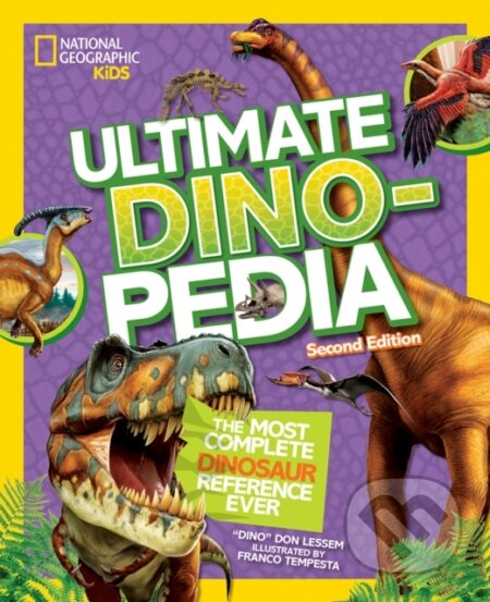 Kniha: Ultimate Dinosaur Dinopedia (Don Lessem a National Geographic Kids). Collins, 2026 Kniha: Ultimate Dinosaur Dinopedia (Don Lessem a National Geographic Kids). Collins, 2026