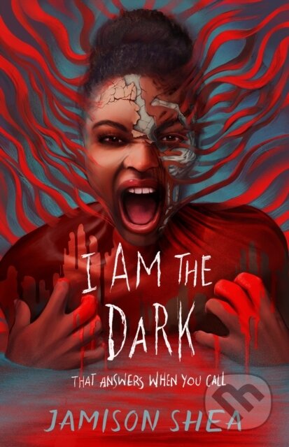 Kniha: I Am the Dark That Answers When You Call (Jamison Shea). Square Fish, 2025 Kniha: I Am the Dark That Answers When You Call (Jamison Shea). Square Fish, 2025