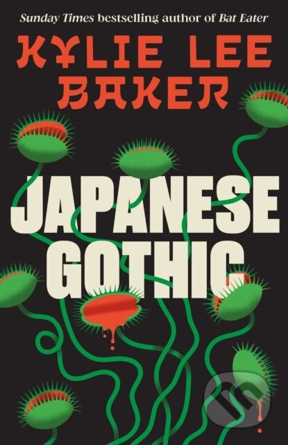 Kniha: Japanese Gothic (Kylie Lee Baker). Hodder and Stoughton, 2026 Kniha: Japanese Gothic (Kylie Lee Baker). Hodder and Stoughton, 2026