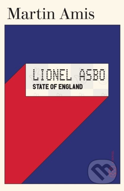 Kniha: Lionel Asbo: State of England (Martin Amis). Picador, 2026 Kniha: Lionel Asbo: State of England (Martin Amis). Picador, 2026