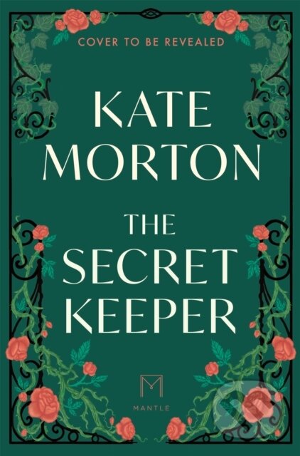 Kniha: The Secret Keeper (Kate Morton). Pan Books, 2026 Kniha: The Secret Keeper (Kate Morton). Pan Books, 2026