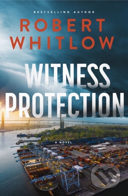 Kniha: Witness Protection (Robert Whitlow). Thomas Nelson Publishers, 2026 Kniha: Witness Protection (Robert Whitlow). Thomas Nelson Publishers, 2026