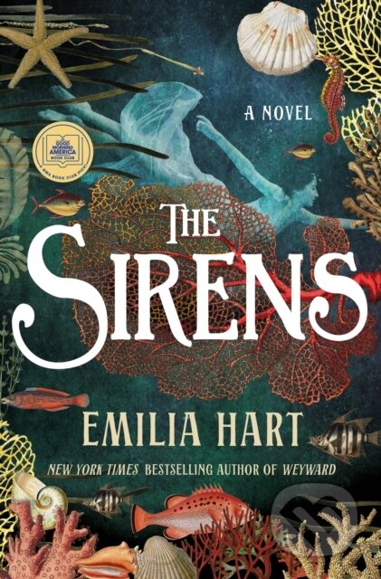 Kniha: Sirens (Emilia Hart). St. Martin's Press, 2025 Kniha: Sirens (Emilia Hart). St. Martin's Press, 2025