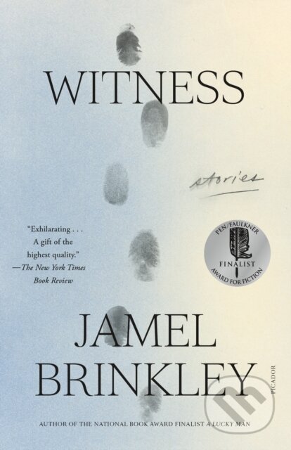 Kniha: Witness (Jamel Brinkley). Picador, 2024 Kniha: Witness (Jamel Brinkley). Picador, 2024