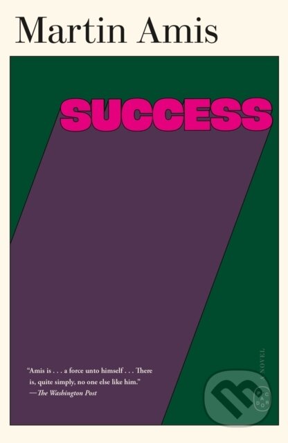 Kniha: Success (Martin Amis). Picador, 2025 Kniha: Success (Martin Amis). Picador, 2025