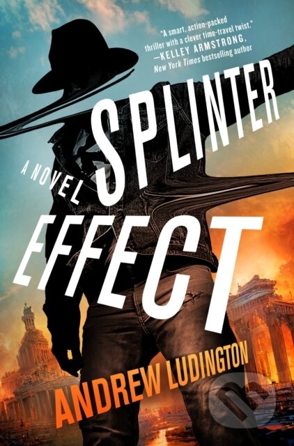 Kniha: Splinter Effect (Andrew Ludington). Minotaur Books, 2025 Kniha: Splinter Effect (Andrew Ludington). Minotaur Books, 2025