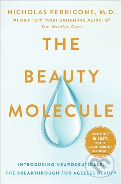 Kniha: Beauty Molecule (Dr. Nicholas Perricone). St. Martin's Press, 2025 Kniha: Beauty Molecule (Dr. Nicholas Perricone). St. Martin's Press, 2025